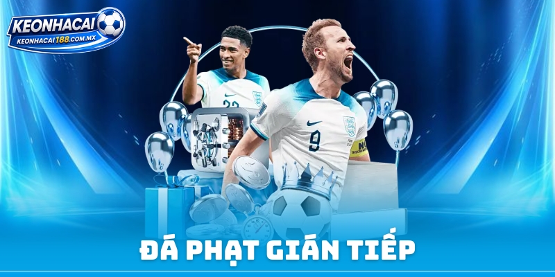 Đá Phạt Gián Tiếp