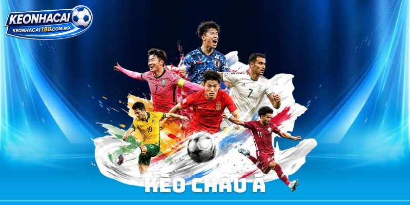 Kèo Châu Á