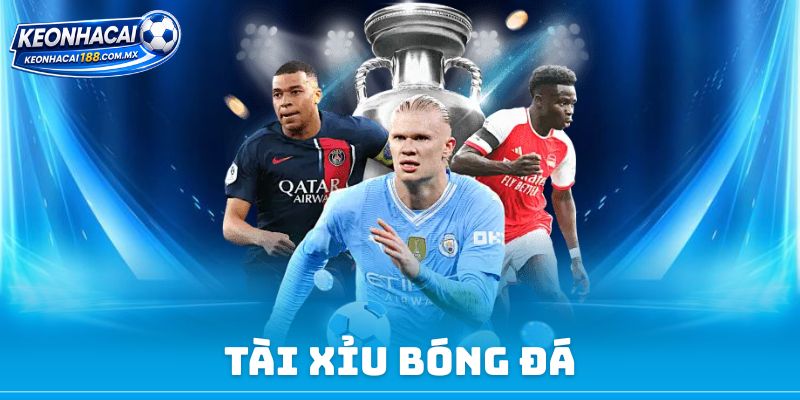 Tài Xỉu Bóng Đá